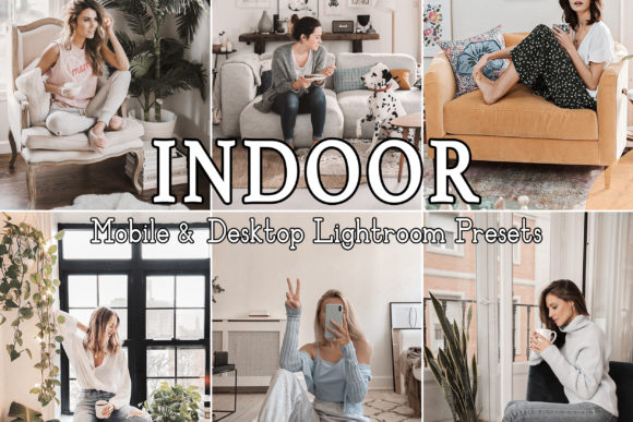 Download 6 Indoor Lightroom Mobile Presets - Premium Resources